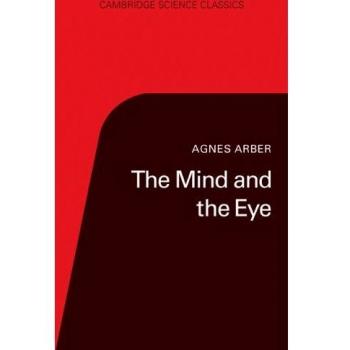 La mente y el ojo: Un estudio desde la perspectiva del biólogo (Clásicos de Ciencia de Cambridge)