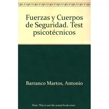 Test Psicotécnicos para oposiciones a Fuerzas y Cuerpos de Seguridad