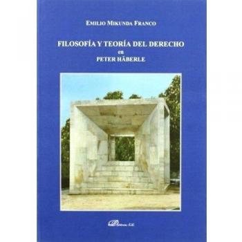 Filosofía y teoría del derecho en Peter Häberle