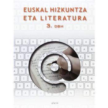 Euskal Hizkuntza eta Literatura DBH 3 - 9788497467285
