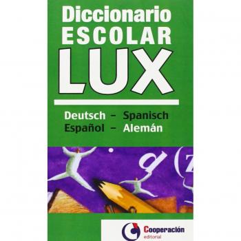 Diccionario Escolar Deutsch - Spanisch / Español-Alemán