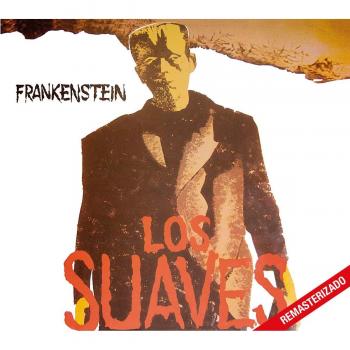 Los Suaves - CD Frankenstein