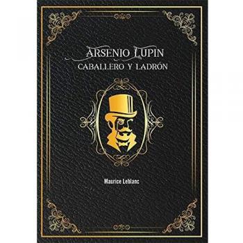 Arsenio Lupin Caballero Y Ladron