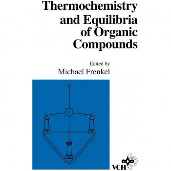 Termoquímica y Equilibrios de Compuestos Orgánicos - Edición Tapa Dura