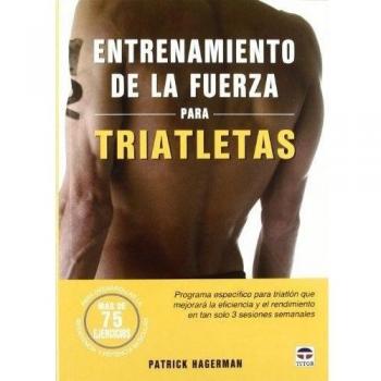 ENTRENAMIENTO DE LA FUERZA PARA TRIATLETAS