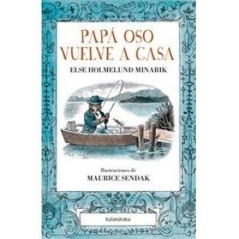 Papá Oso vuelve a casa - Else Holmelund