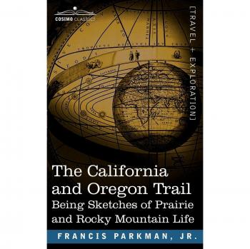 Guía Ilustrada de la Ruta de California y Oregón: Bosquejos de Vida en las Praderas y Montañas Rocosas (Edición en Rústica)