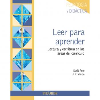 Leer para aprender: Lectura y escritura en las áreas del currículo