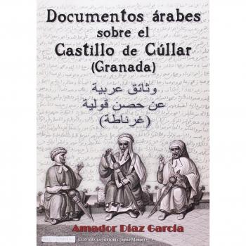Documentos árabes sobre el Castillo de Cúllar