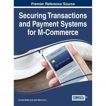 Sistema de Seguridad para Transacciones y Pagos en M-Commerce (Avances en Investigación de E-Business)