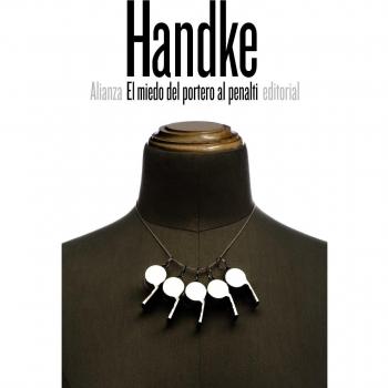El miedo del portero al penalti - Peter Handke