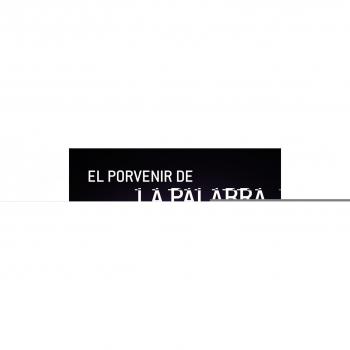 El Porvenir de La Palabra - Luis Goytisolo