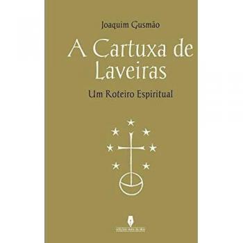A CARTUXA DE LAVEIRAS