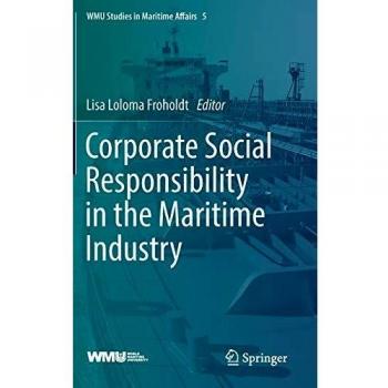 Corporate Social Responsibility in the Maritime Industry: 5