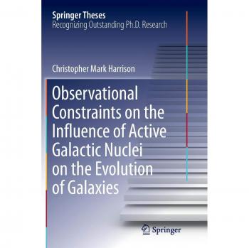 Restricciones Observacionales sobre la Influencia de los Núcleos Galácticos Activos en la Evolución de las Galaxias (Tesis Springer)