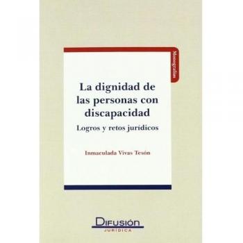 La Dignidad De Los Discapacitados