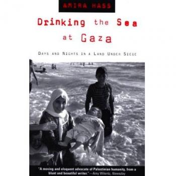 Drinking the Sea at Gaza: Days and Nights in a Land Under Siege - Amira Hass's Insightful Memoir