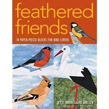 Feathered Friends Print-on-Demand: 18 Paper-Pieced Bird Blocks for Quilting Enthusiasts