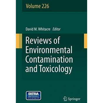 Reviews of Environmental Contamination and Toxicology Volume 226