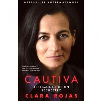 Captive: Testimony of a Kidnapping (Spanish Edition)