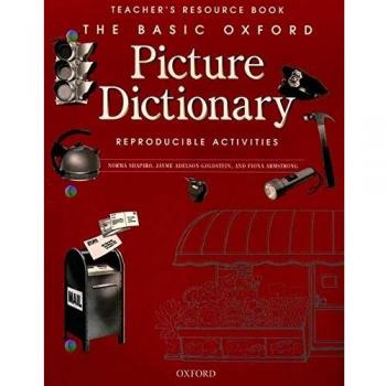 The Basic Oxford Picture Dictionary, Second Edition:: Teacher's Resource Book of Reproducible Activities