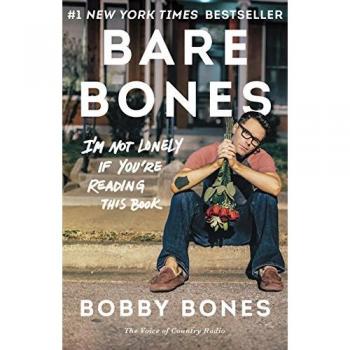 Bare Bones: I'm Not Lonely If You're Reading This Book