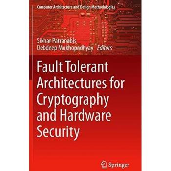 Arquitecturas Tolerantes a Fallos para Criptografía y Seguridad de Hardware (Metodologías de Arquitectura y Diseño Informático)