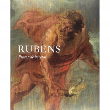 Rubens. Pintor de bocetos
