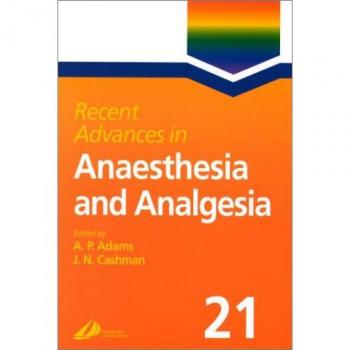 Recent Advances in Anaesthesia and Analgesia: Vol. 21