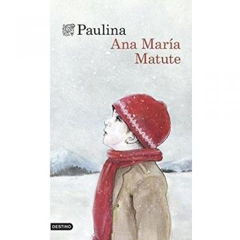 Paulina - Ana María Matute