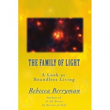 La Familia de Luz: Una Mirada a la Vida Sin Límites (Edición en Tapa Blanda)