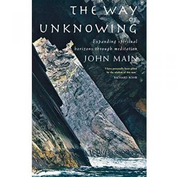 The Way of Unknowing: Expanding Spiritual Horizons Through Meditation