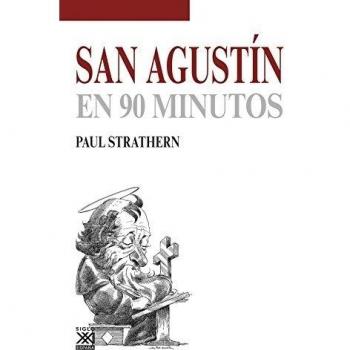San Agustín en 90 minutos: 28 - Paul Strathern