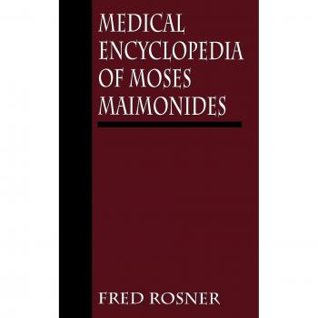 Enciclopedia Médica de Moisés Maimónides: Referencia Integral sobre Medicina Histórica y Prácticas Terapéuticas