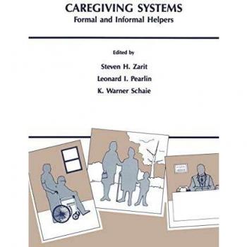 Caregiving systems formal and informal helpers
