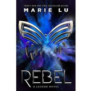 Rebel: Novela Legendaria de Marie Lu