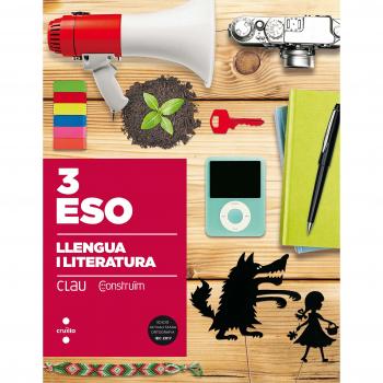Llengua i literatura. 3 ESO. Clau Construïm