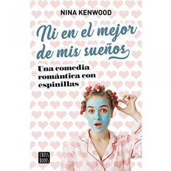 Ni en el mejor de mis sueños