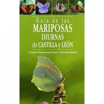GUÍA DE LAS MARIPOSAS DIURNAS DE CASTILLA Y LEÓN