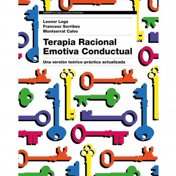 Terapia Racional Emotiva Conductual: Una versión teórico-práctica actualizada