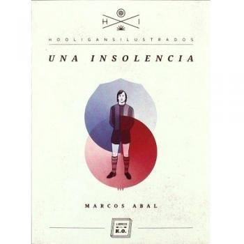 Una Insolencia
