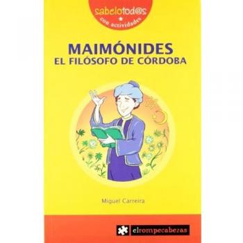 MAIMÓNIDES el filósofo de Córdoba: 77