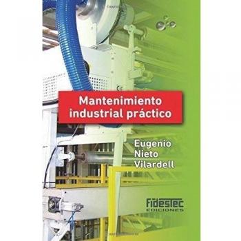 Mantenimiento industrial práctico