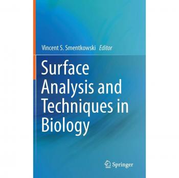 Biological Surface Analysis Techniques Springer Edition