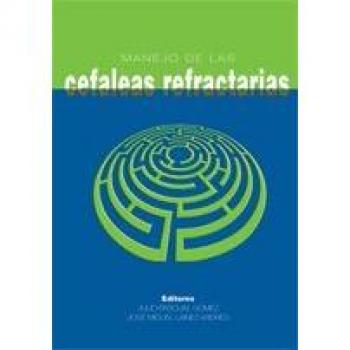 Manejo de las cefaleas refractarias