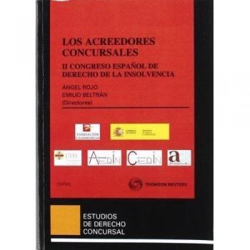 Los acreedores concursales - II congreso español de derecho de la insolvencia