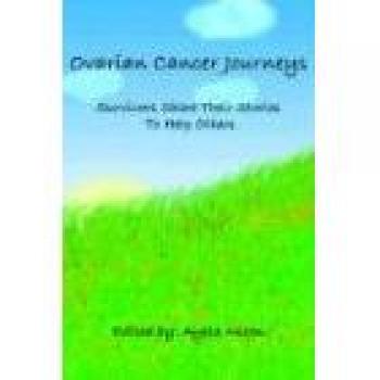 Ovarian Cancer Survivor Stories: Inspiring Journeys of Hope and Resilience