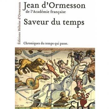 Saveur du temps : Chroniques