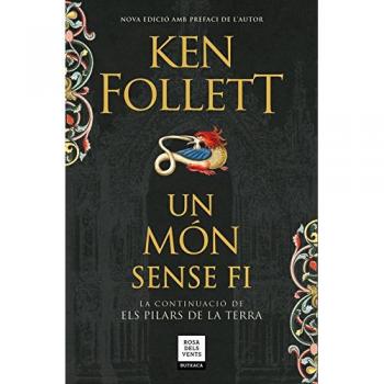 Un món sense fi - Ken Follett