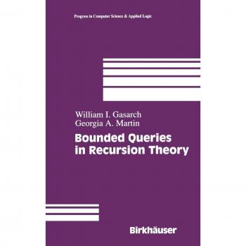 Bounded Queries in Recursion Theory: Advanced Insights in Computer Science and Logic